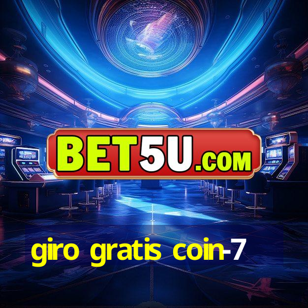 giro gratis coin